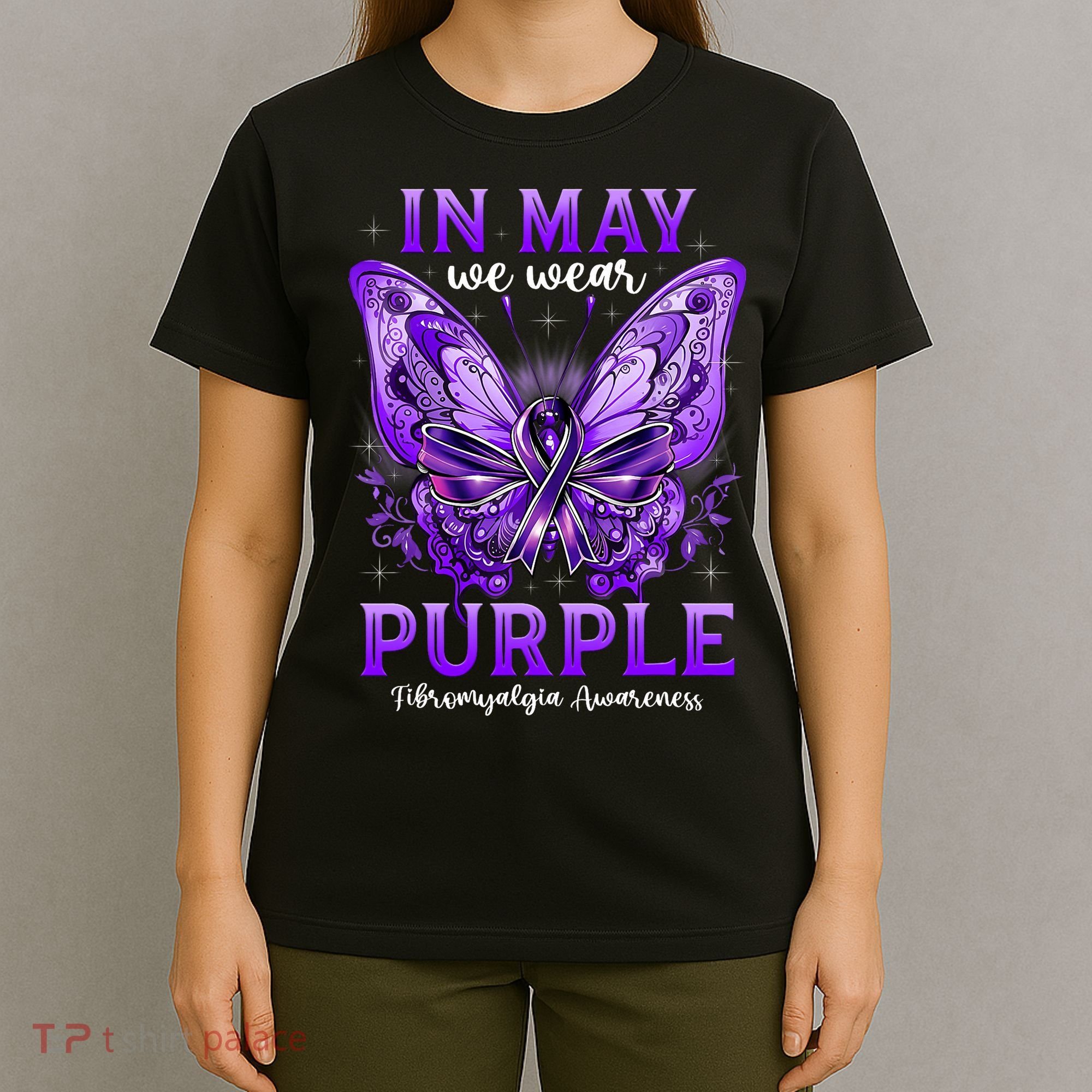 In May We Wear Purple Fibromyalgia Awareness Butterfly  T-Shirt