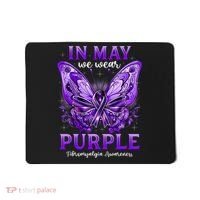 In May We Wear Purple Fibromyalgia Awareness Butterfly  Mousepad thumb 0