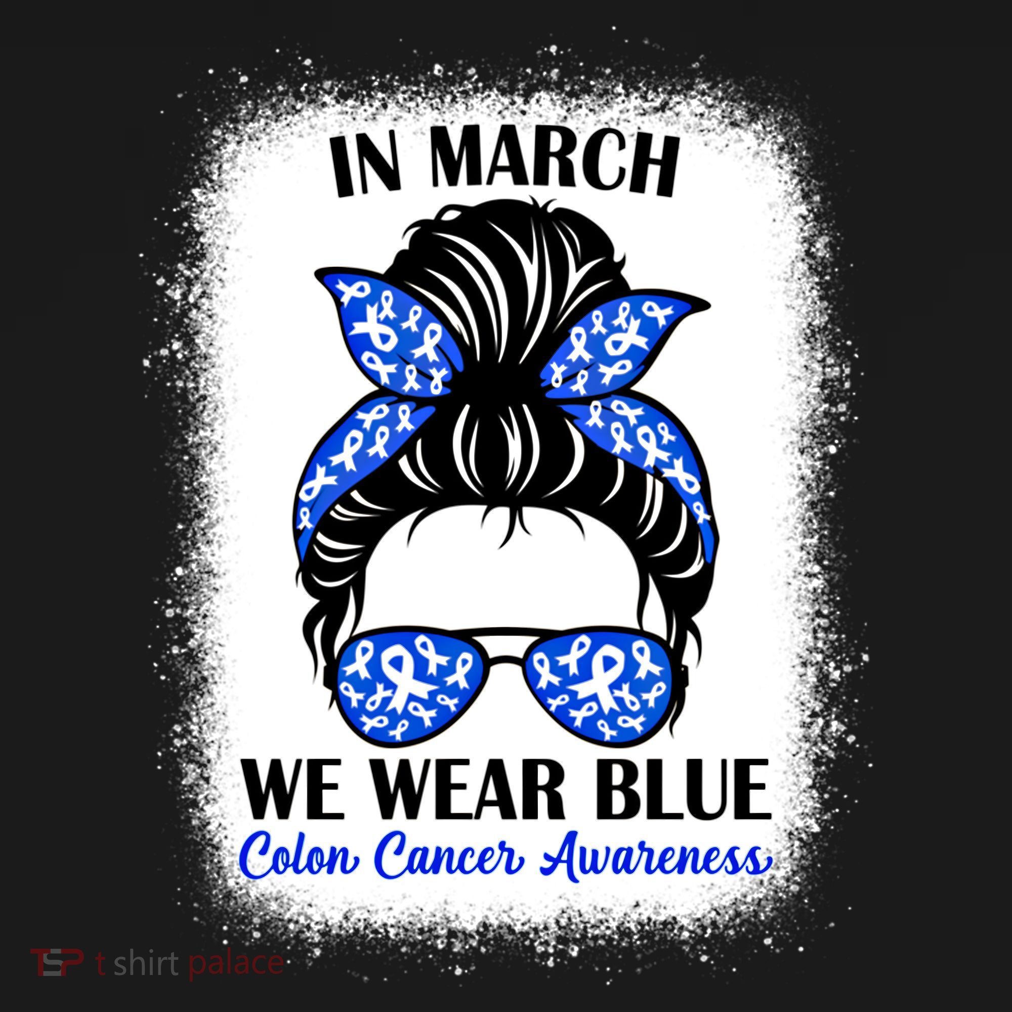 In March We Wear Blue For Colon Cancer Awareness Messy Bun Gift Doggie Tank