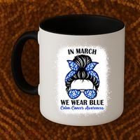 In March We Wear Blue For Colon Cancer Awareness Messy Bun Gift Coffee Mug thumb 2
