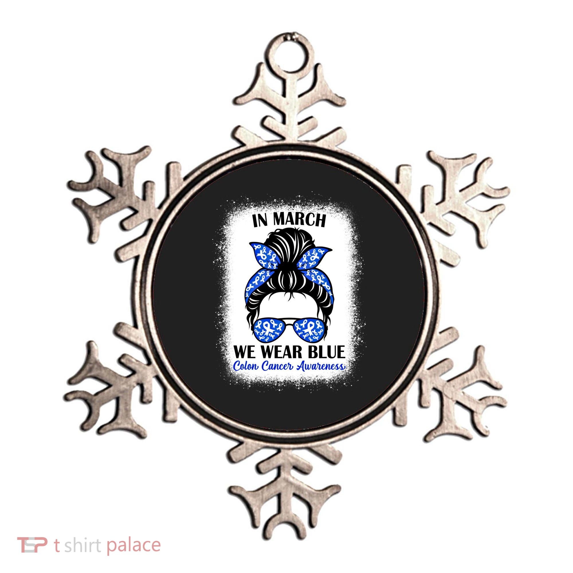 In March We Wear Blue For Colon Cancer Awareness Messy Bun Gift Ornament