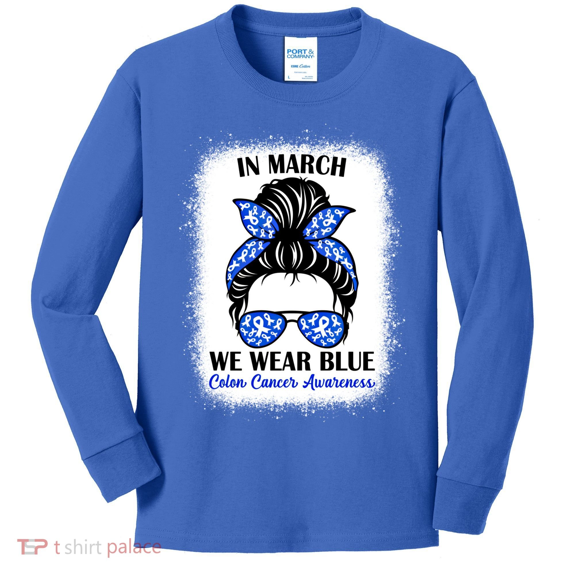 In March We Wear Blue For Colon Cancer Awareness Messy Bun Gift Kids Long Sleeve Shirt