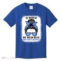 In March We Wear Blue For Colon Cancer Awareness Messy Bun Gift Kids T-Shirt thumb 0