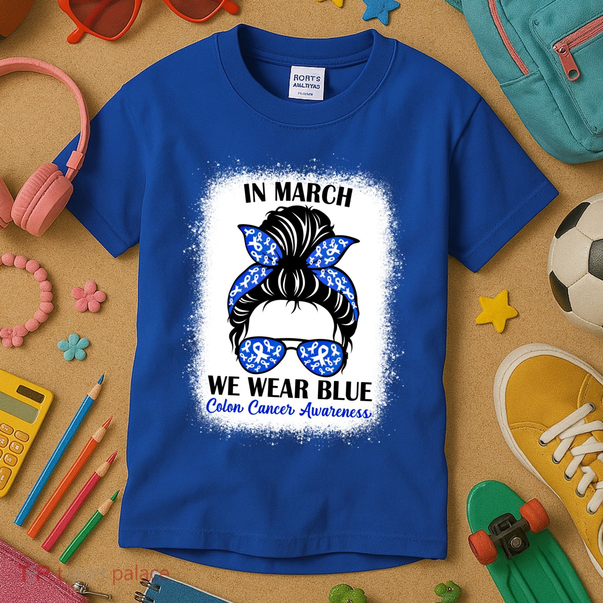 In March We Wear Blue For Colon Cancer Awareness Messy Bun Gift Kids T-Shirt