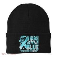 In March We Wear Blue Colon Cancer Awareness Month Beanie thumb 0