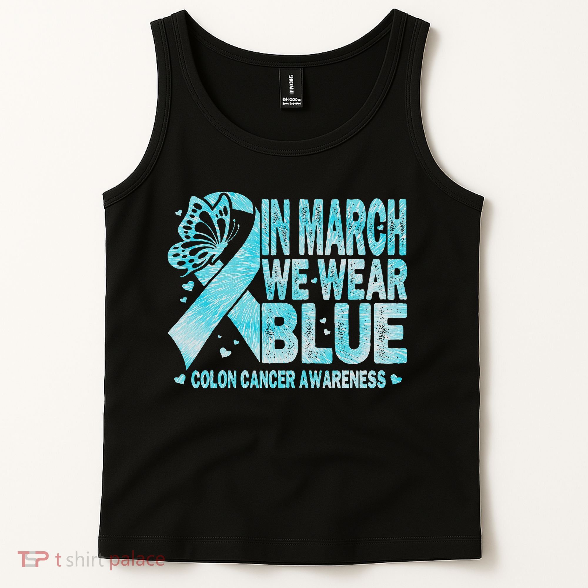 In March We Wear Blue Colon Cancer Awareness Month Tank Top