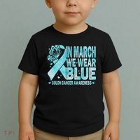 In March We Wear Blue Colon Cancer Awareness Month Toddler T-Shirt thumb 2