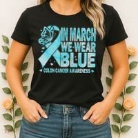 In March We Wear Blue Colon Cancer Awareness Month Women's T-Shirt thumb 2