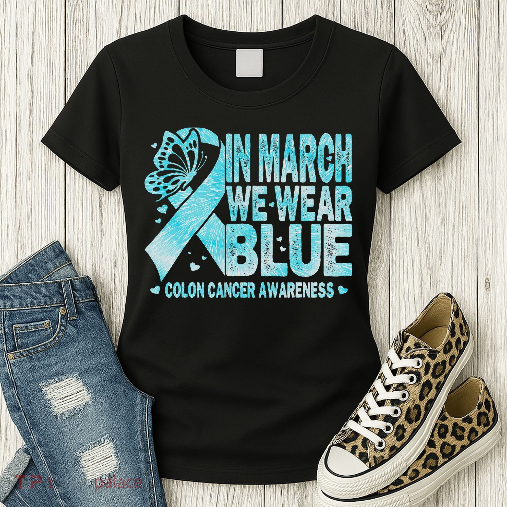 In March We Wear Blue Colon Cancer Awareness Month Women's T-Shirt