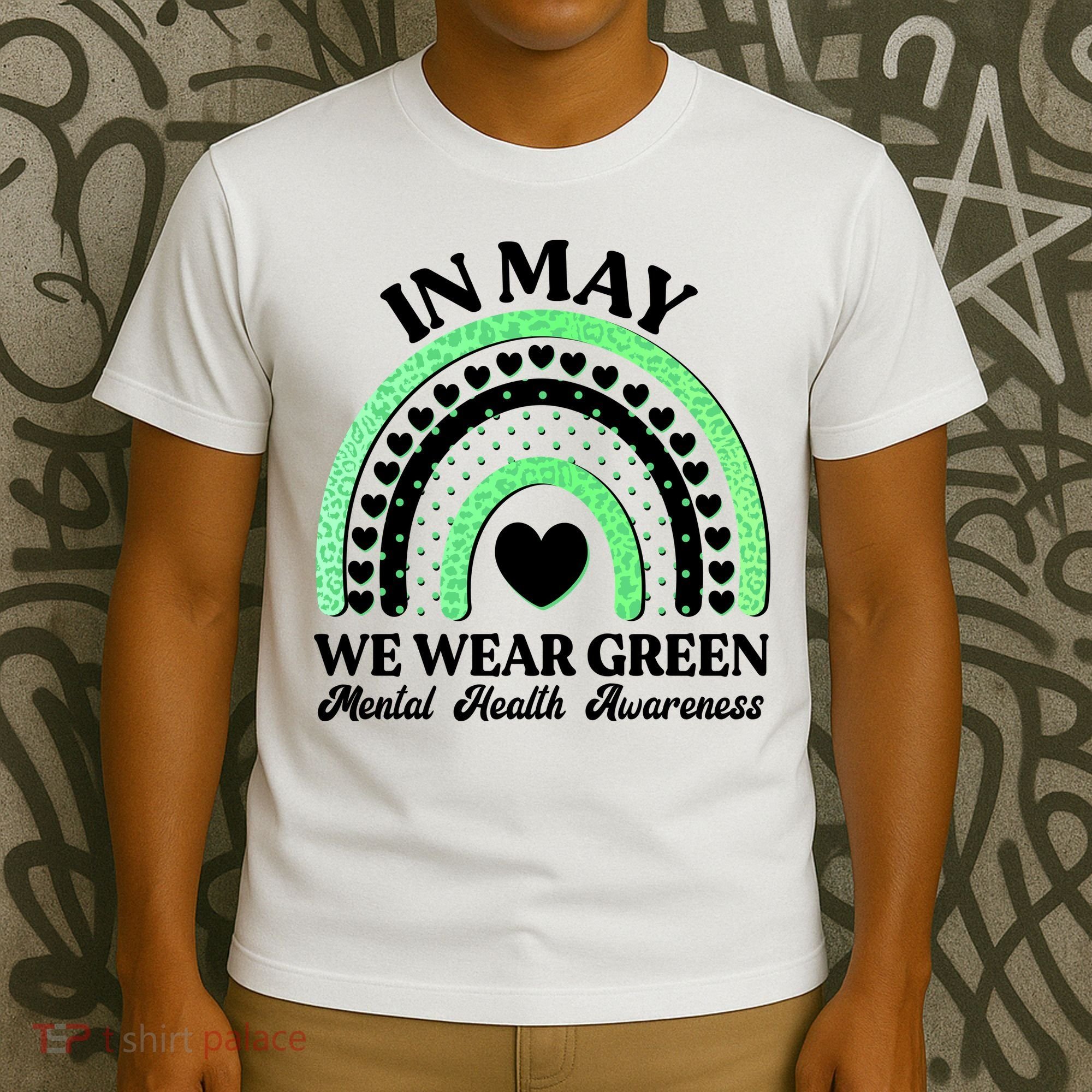 In May We Wear Green Mental Health Awareness T-Shirt