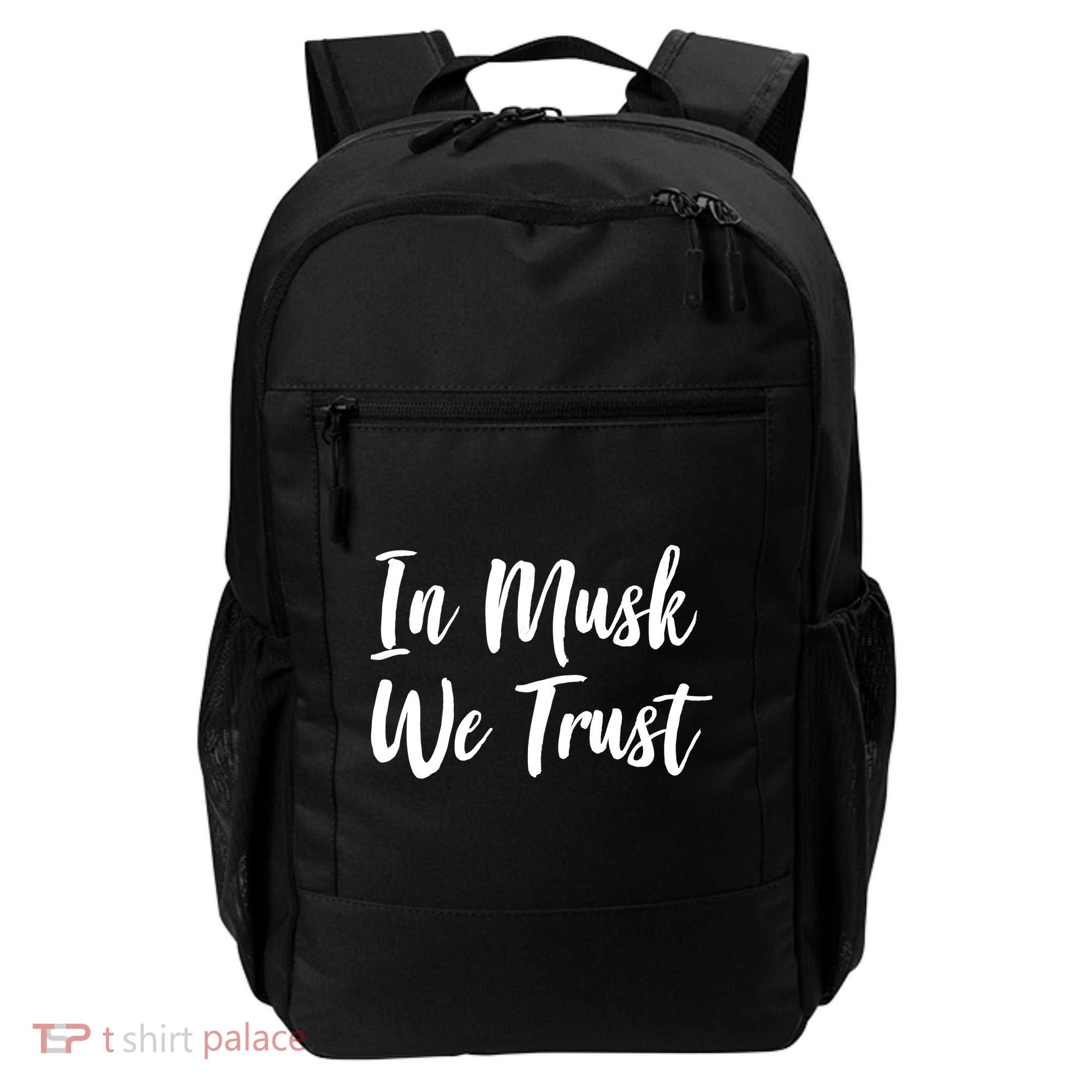 In Musk We Trust Elon Backpack