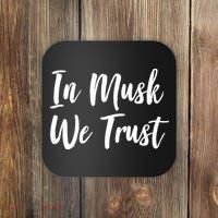 In Musk We Trust Elon Coaster thumb 0