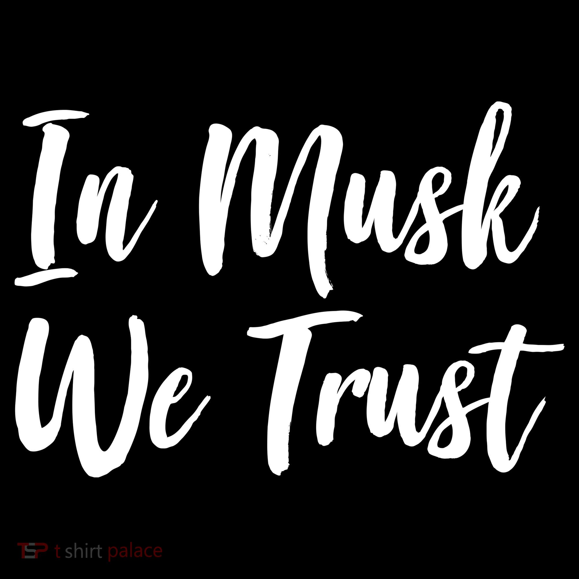 In Musk We Trust Elon Toddler Hoodie
