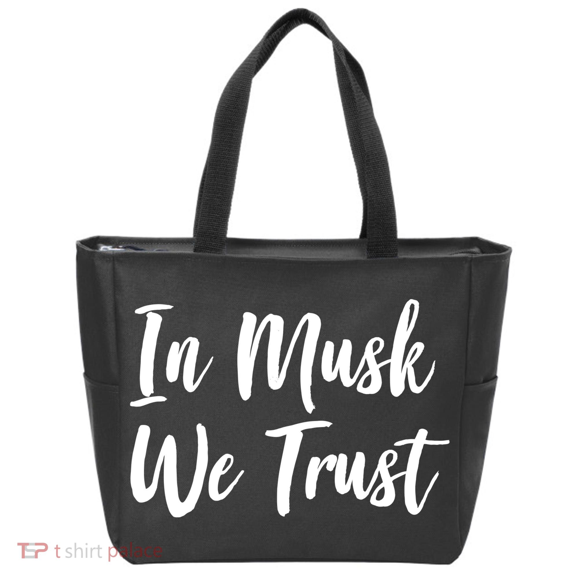 In Musk We Trust Elon Tote Bag