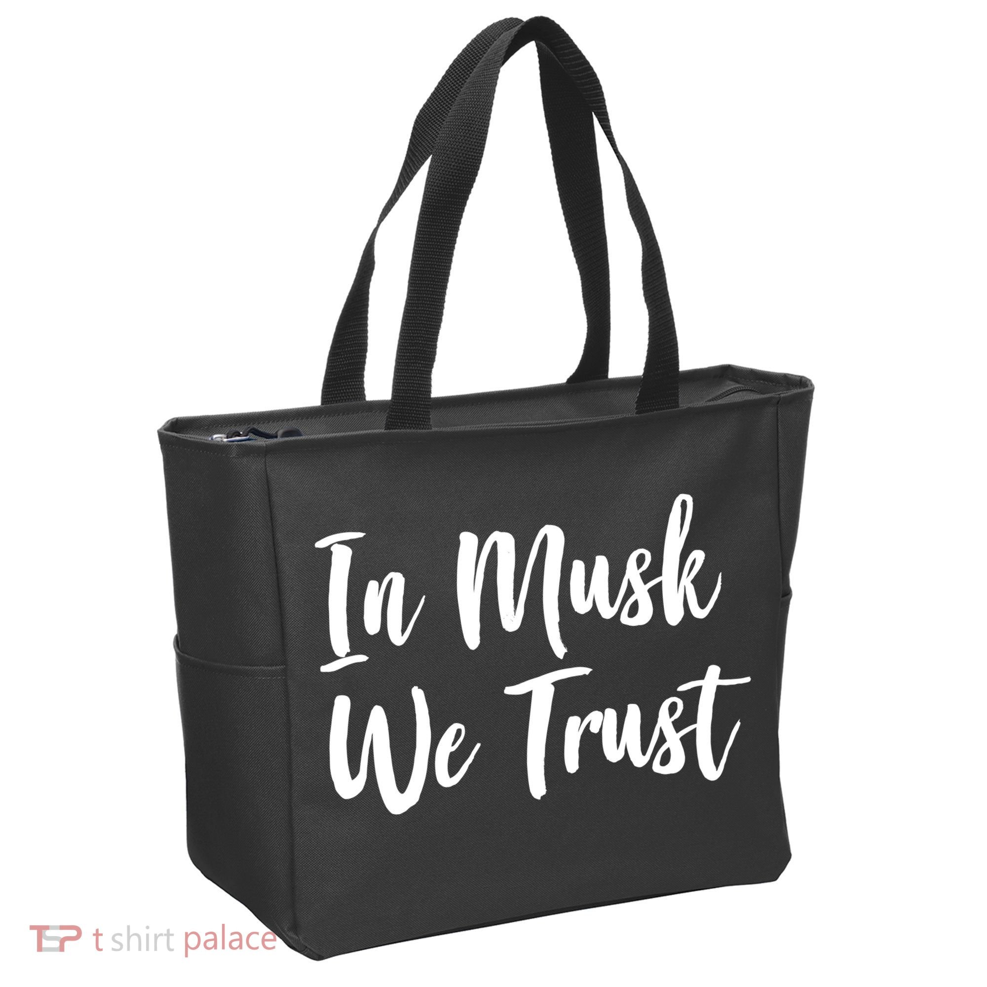 In Musk We Trust Elon Tote Bag