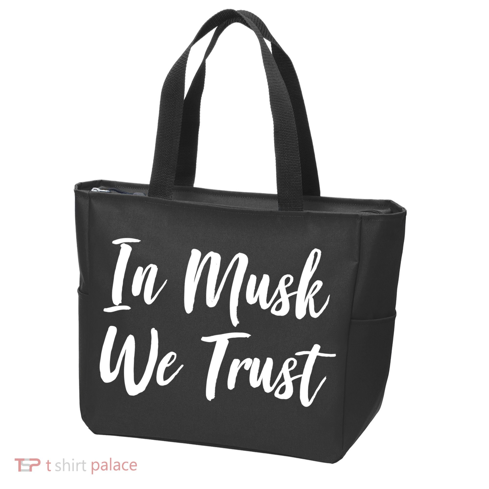 In Musk We Trust Elon Tote Bag