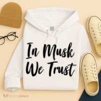 In Musk We Trust Elon Hoodie thumb 4