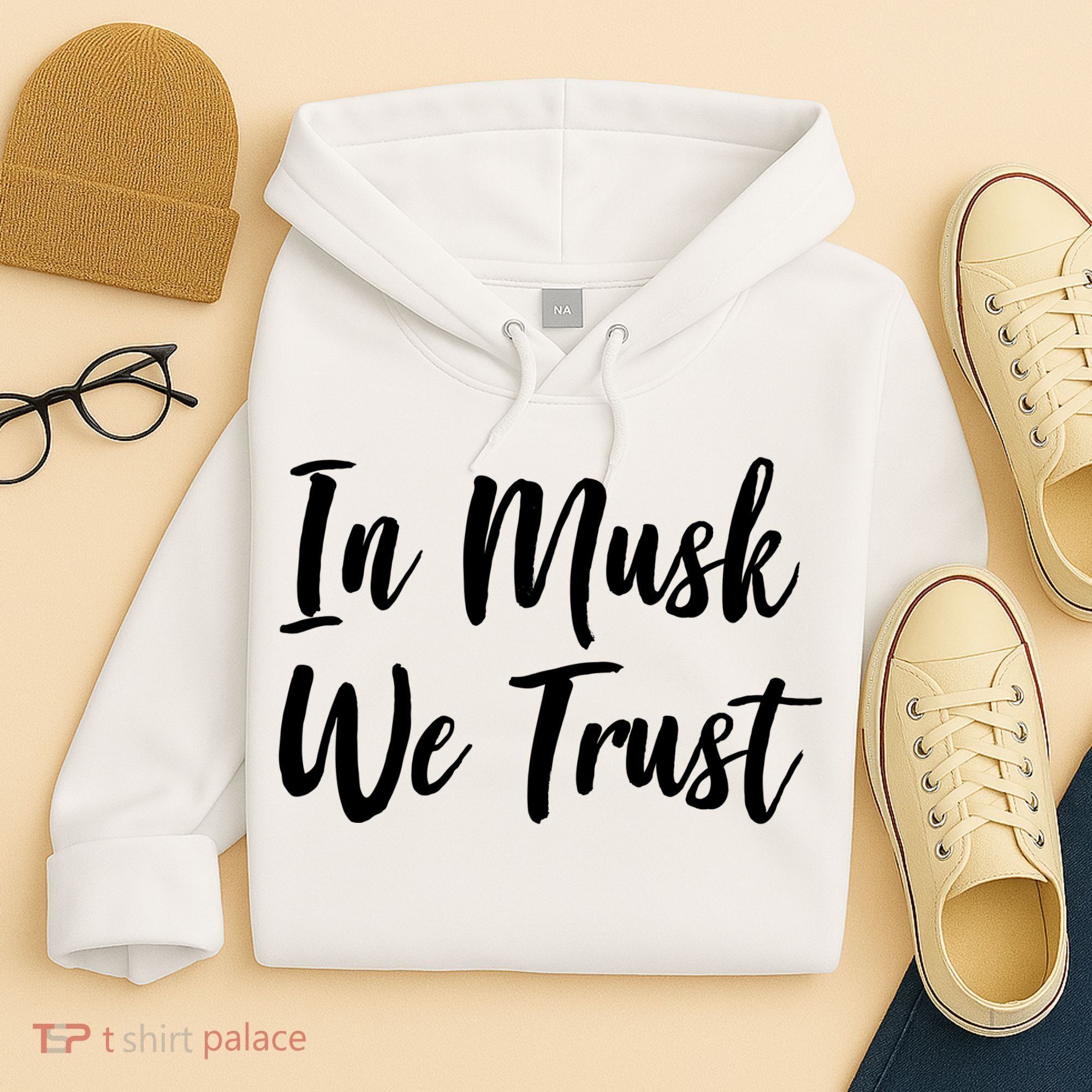 In Musk We Trust Elon Hoodie