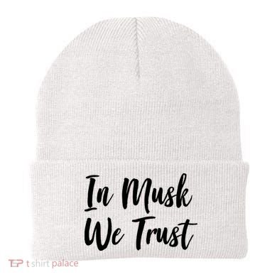 In Musk We Trust Elon Beanie