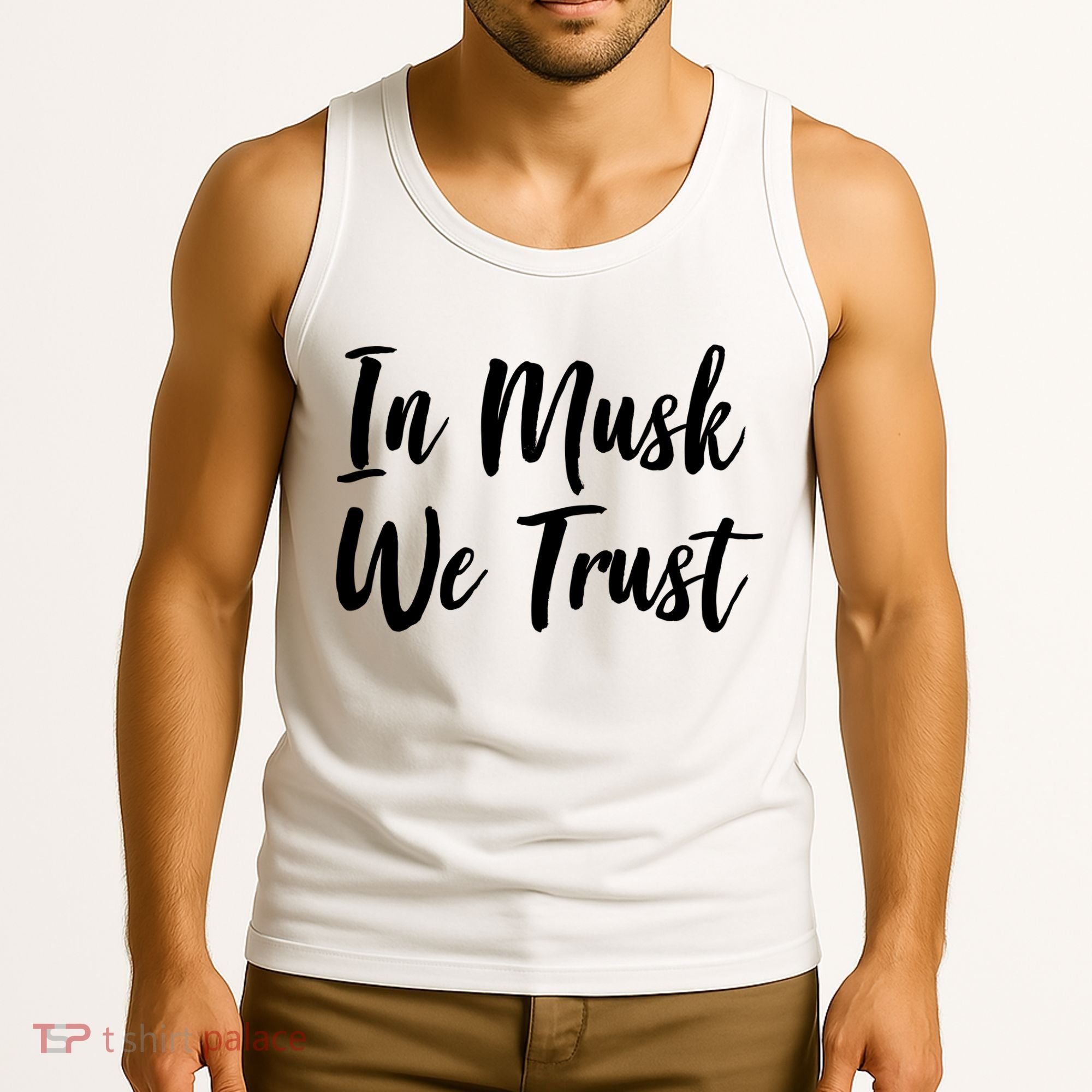 In Musk We Trust Elon Tank Top