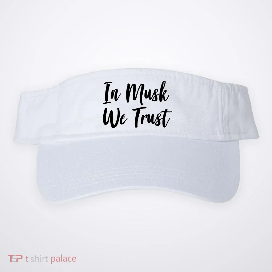 In Musk We Trust Elon Visor