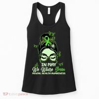 In May We Where Green Mental Health Awareness Women's Tank Top thumb 0