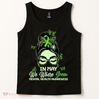 In May We Where Green Mental Health Awareness Tank Top thumb 2