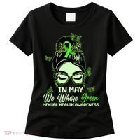In May We Where Green Mental Health Awareness Women's T-Shirt thumb 0