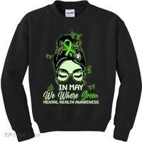 In May We Where Green Mental Health Awareness Kids Sweatshirt thumb 0