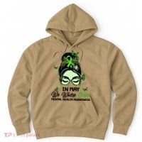 In May We Where Green Mental Health Awareness Hoodie thumb 0