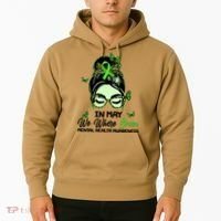In May We Where Green Mental Health Awareness Hoodie thumb 2