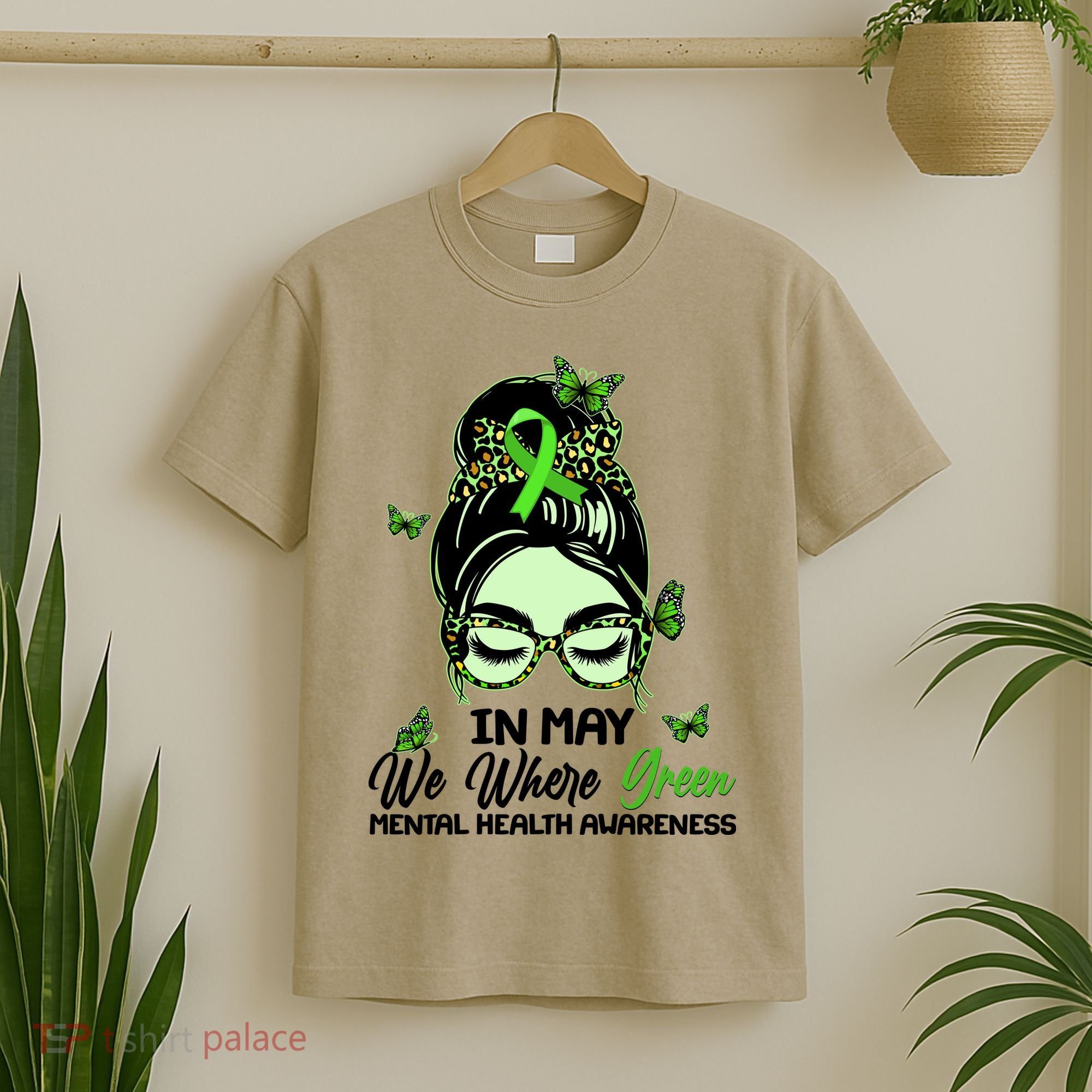 In May We Where Green Mental Health Awareness T-Shirt
