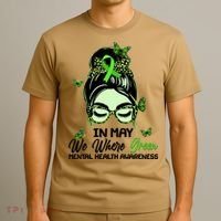 In May We Where Green Mental Health Awareness T-Shirt thumb 3