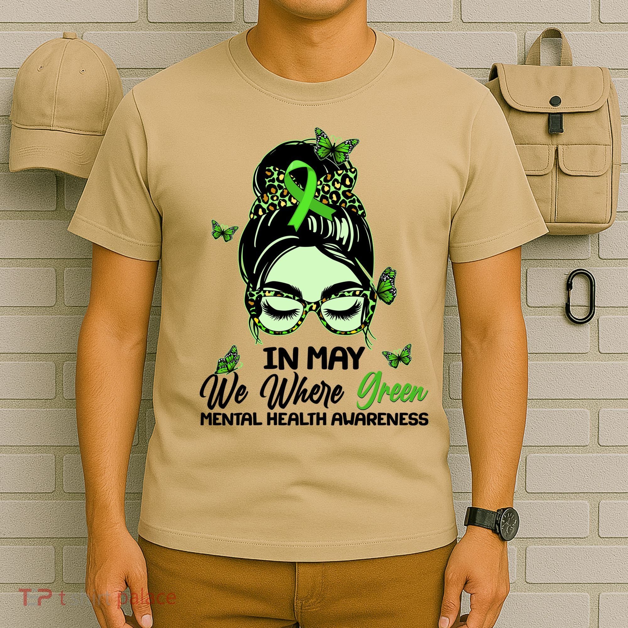 In May We Where Green Mental Health Awareness T-Shirt
