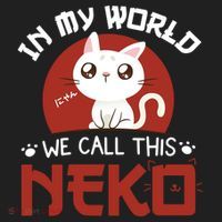 In My World We Call This Neko Women's Sweatshirt thumb 2