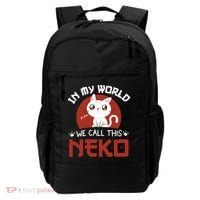 In My World We Call This Neko Backpack thumb 0