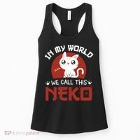 In My World We Call This Neko Women's Tank Top thumb 0