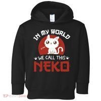 In My World We Call This Neko Toddler Hoodie thumb 0
