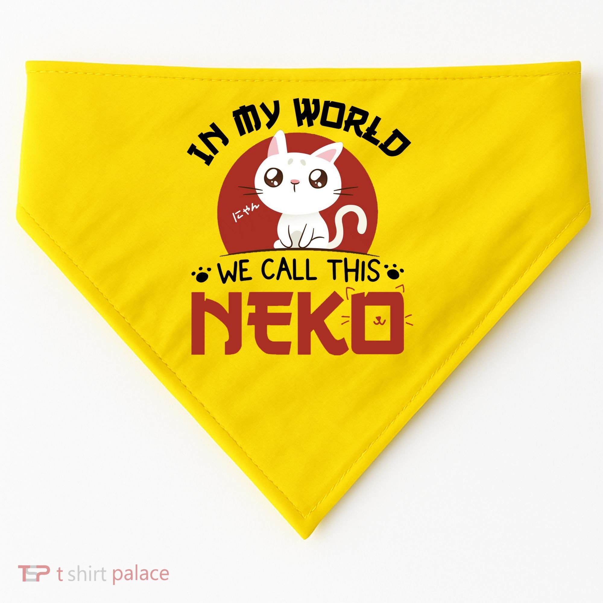 In My World We Call This Neko USA-Made Doggie Bandana