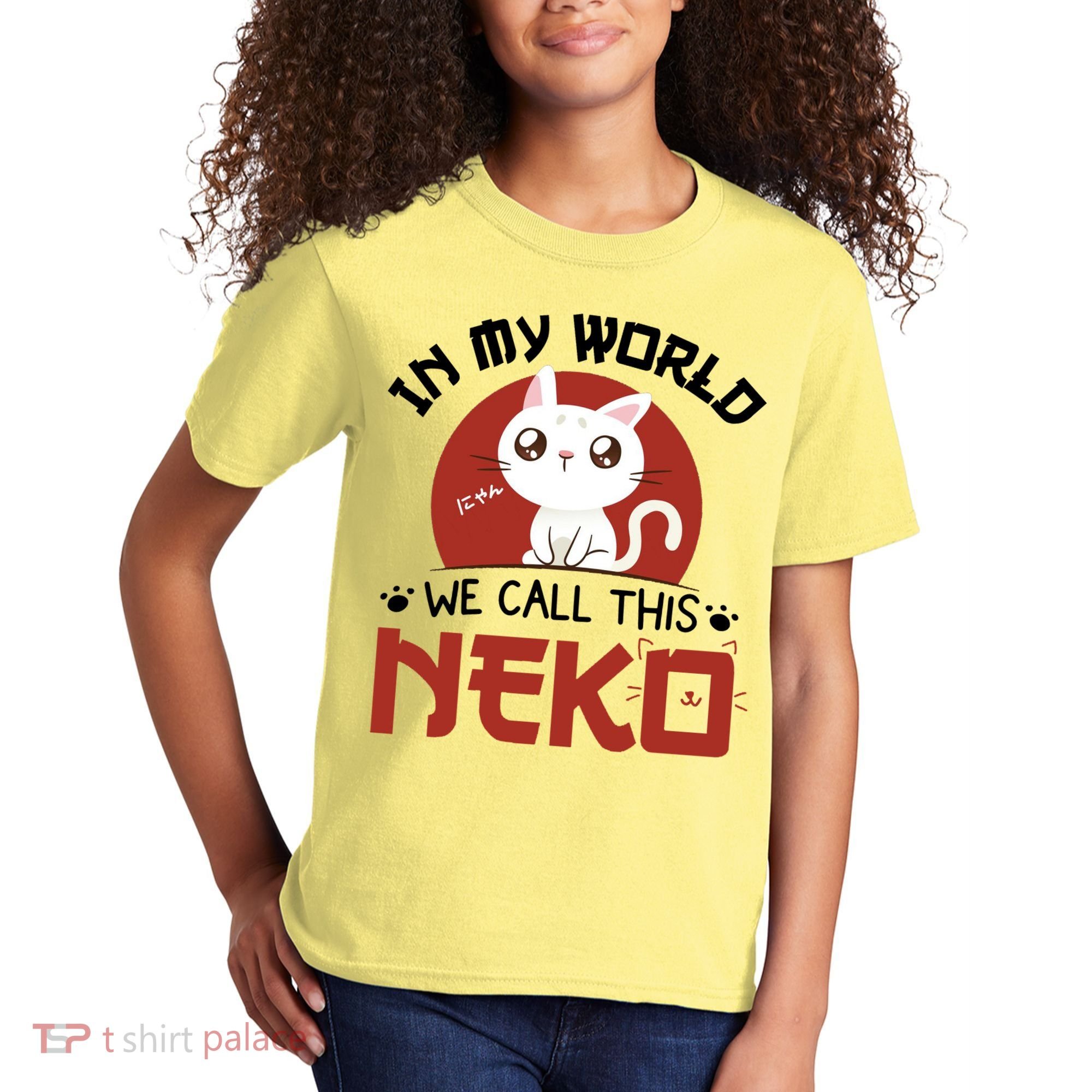 In My World We Call This Neko Kids T-Shirt