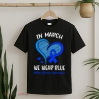 In March We Wear Blue Colon Cancer Awareness Month Heart T-Shirt thumb 2