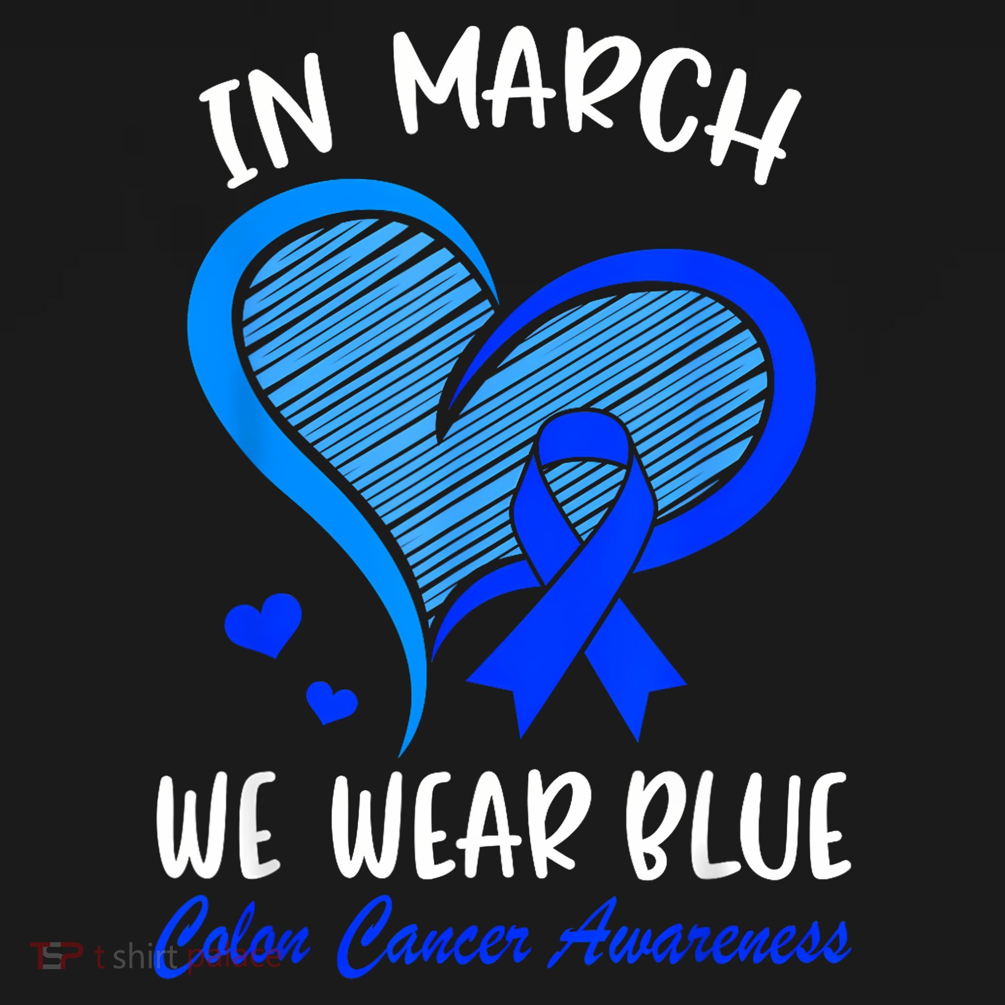 In March We Wear Blue Colon Cancer Awareness Month Heart Women's Tank Top