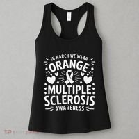 In March We Wear Orange For Multiple Sclerosis Awareness Gift Women's Tank Top thumb 3