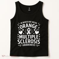 In March We Wear Orange For Multiple Sclerosis Awareness Gift Tank Top thumb 2