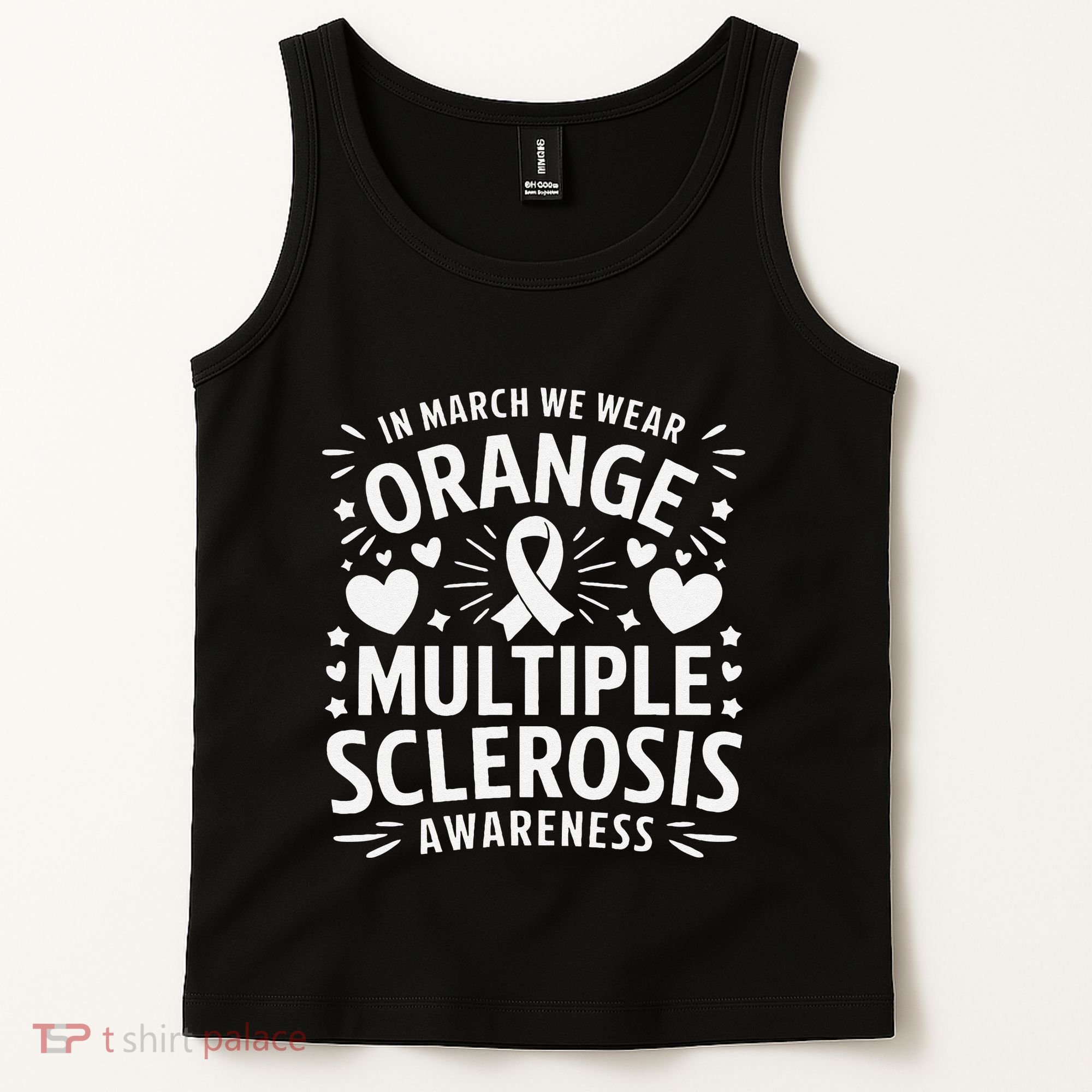 In March We Wear Orange For Multiple Sclerosis Awareness Gift Tank Top