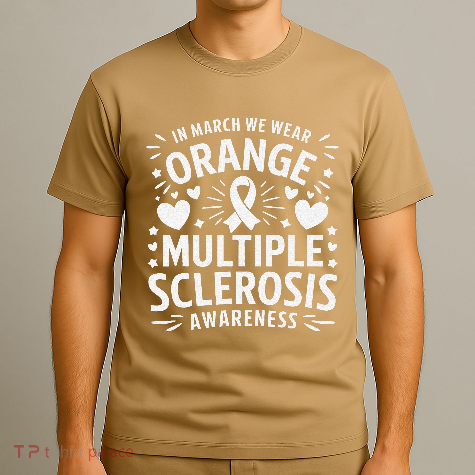 In March We Wear Orange For Multiple Sclerosis Awareness Gift T-Shirt