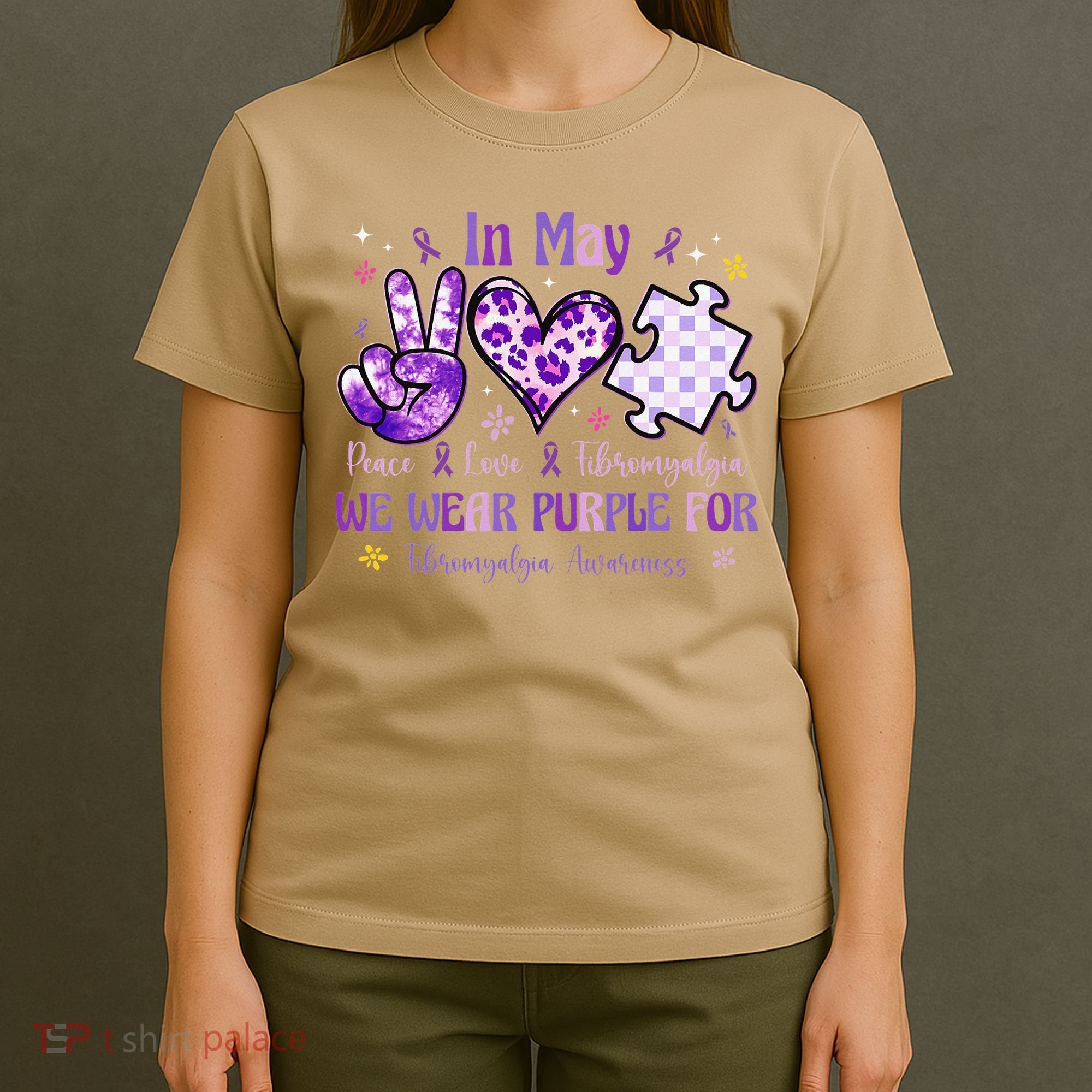In May We Wear Purple For Fibromyalgia Awareness Peace Love T-Shirt