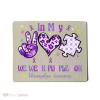 In May We Wear Purple For Fibromyalgia Awareness Peace Love Mousepad thumb 0