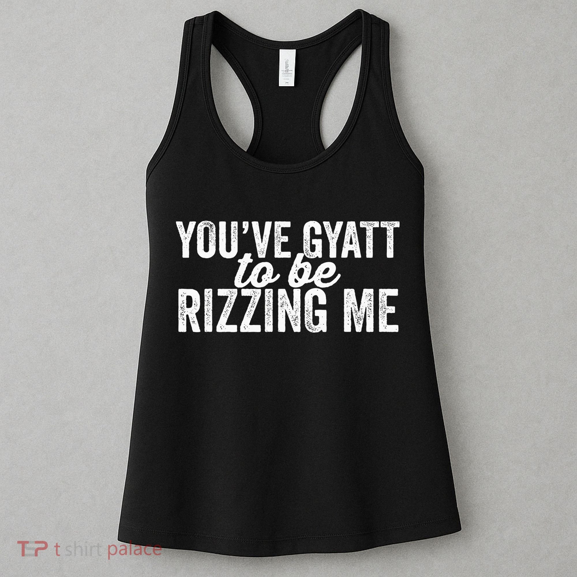 Italian Meme YouVe Gyat To Be Rizzing Me Retro Women's Tank Top