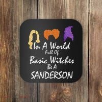 In A World Full Of Basic Witches Be A Sanderson Coaster thumb 0
